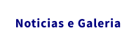 Noticias e Galeria